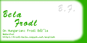 bela frodl business card